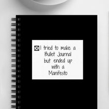 Load image into Gallery viewer, BuJo Manifesto Spiral Notebook (Ambidextrous)